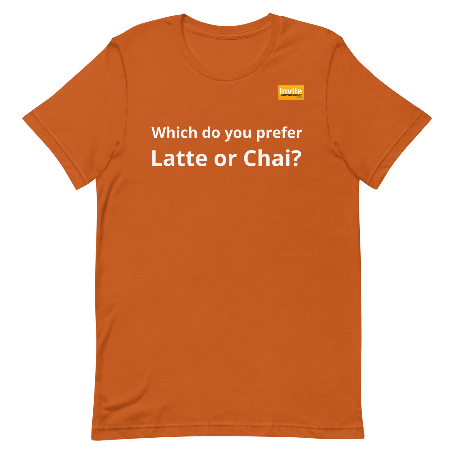 Prefer/Drink/Latte or Chai