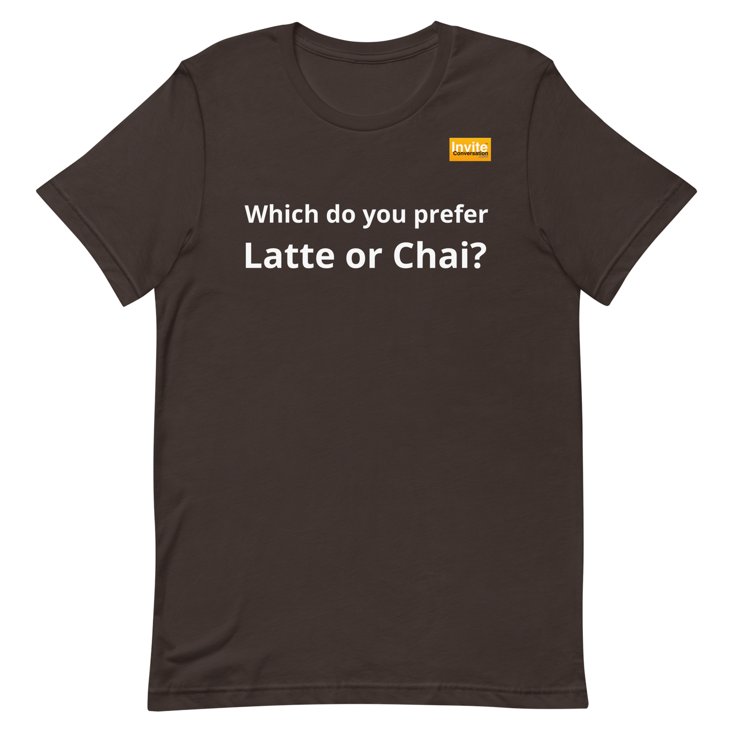 Prefer/Drink/Latte or Chai