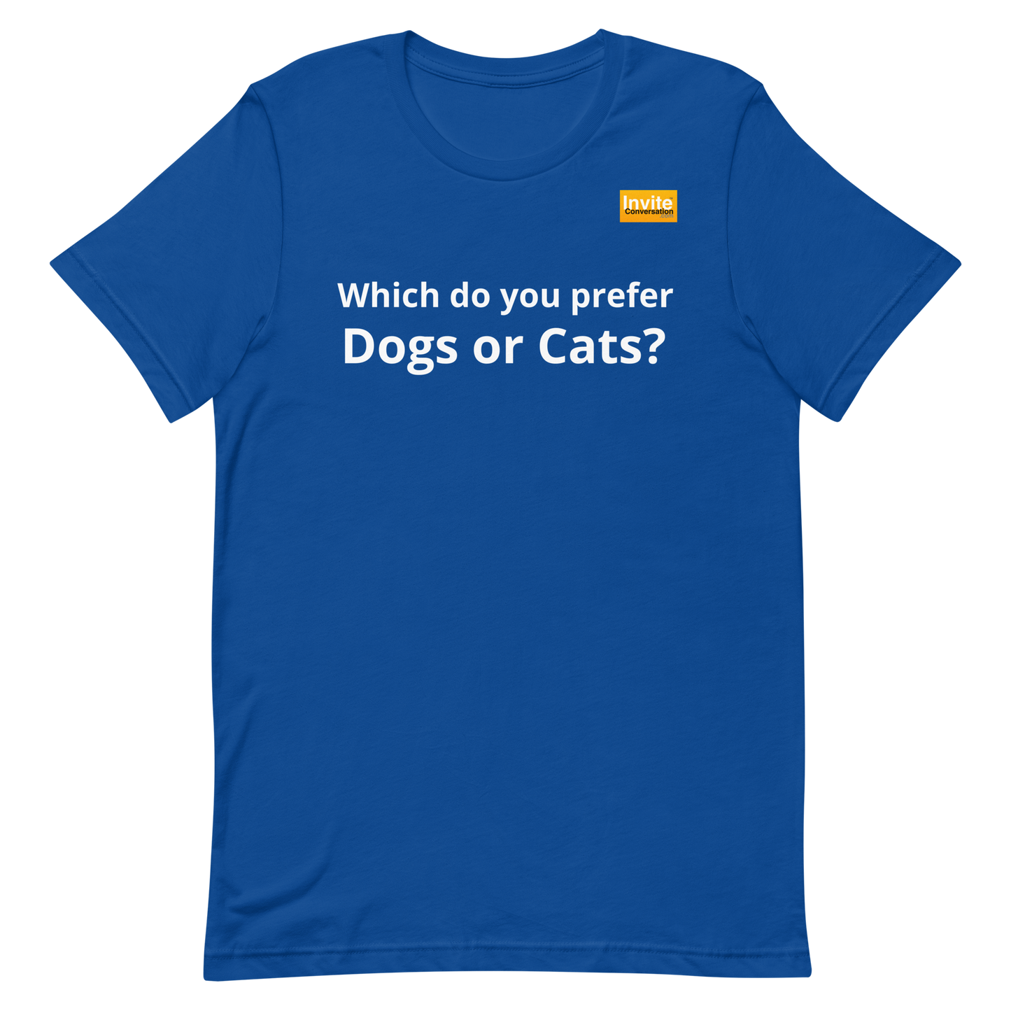 Prefer / Other / Dogs or Cats